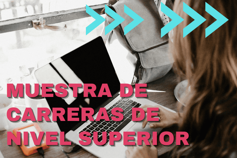 Muestra de Carreras de Nivel Superior